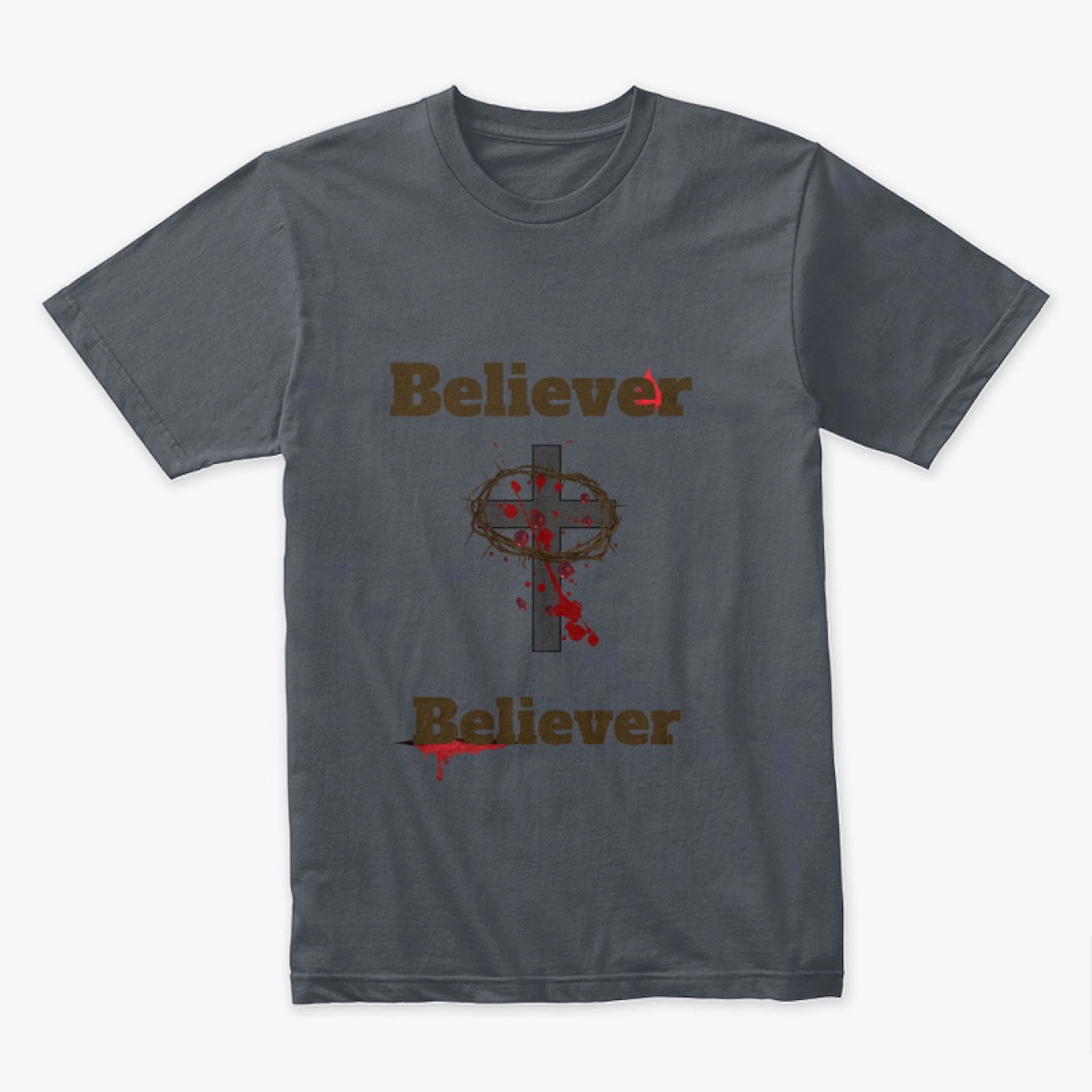 BelievertoBeliever tshirt